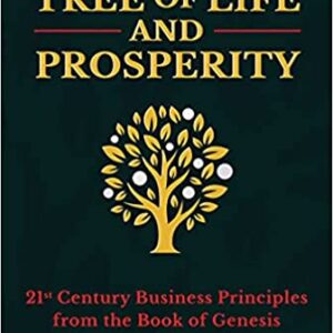 The Tree of Life and Prosperity